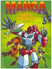 Manga: Robots y Monstruos - Importado