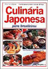 Culinária Japonesa: Tudo Sobre a Comida Japonesa - IMPORTADO