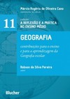 Geografia: contribuições para o ensino e para a aprendizagem da geografia escolar