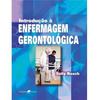 Introdução à Enfermagem Gerontológica