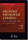 Decisoes Favoraveis A Defesa: Penal E Processo Penal