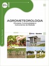Agrometeorologia: princípios, funcionalidades e instrumentos de medição