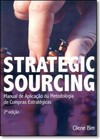 Strategic Sourcing - Manual de Aplicacao da Metodologia de Compras Estrategicas