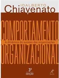 Comportamento organizacional: a dinâmica do sucesso das organizações