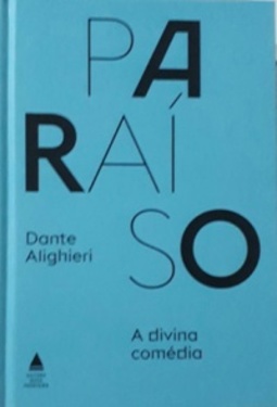A Divina Comédia: Paraíso (A Divina Comédia #3)