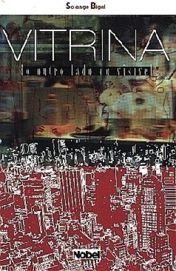 Vitrina: do Outro Lado do Visível