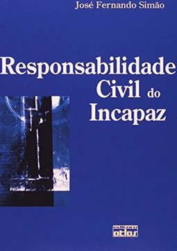 Responsabilidade civil do incapaz