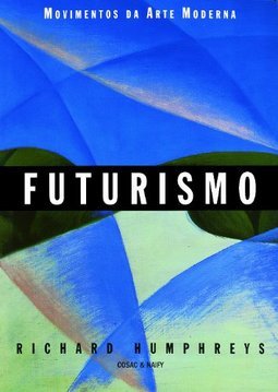 O Futurismo Paulista