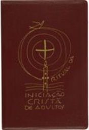 Ritual da Iniciação Cristã de Adultos