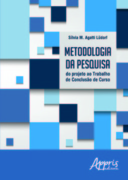 Metodologia da pesquisa: do projeto ao trabalho de conclusão de curso