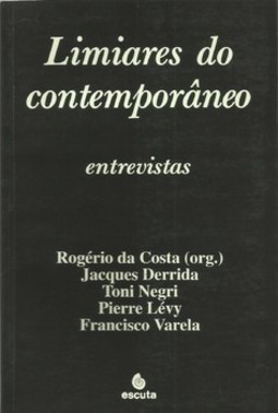 Limiares do contemporâneo: entrevistas