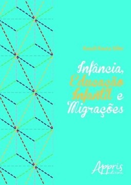 Infância, educação infantil e migrações