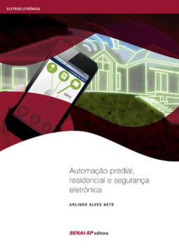 Automação predial, residencial e segurança eletrônica