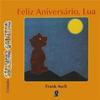 Feliz Aniversário, Lua