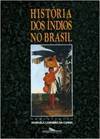 História dos Índios no Brasil