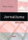 Jornalismo: Teoria e Prática