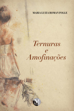 Ternuras e amofinações