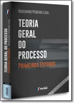 Teoria Geral Do Processo - Primeiros Estudos - 13? Edicao