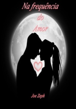 Na Frequência do Amor