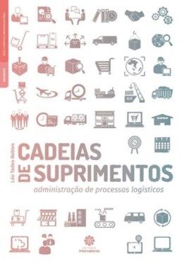 De cadeias de suprimentos: administração de processos logísticos