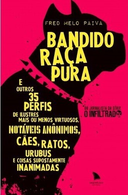 Bandido raça pura