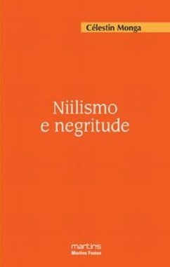 Niilismo e negritude: as artes de viver na África