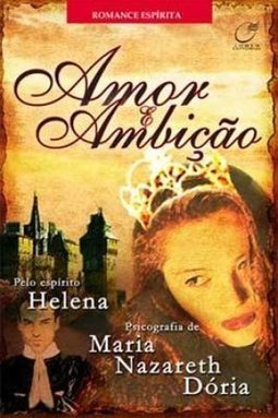 Amor e Ambição