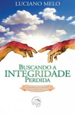 Buscando a Integridade Perdida