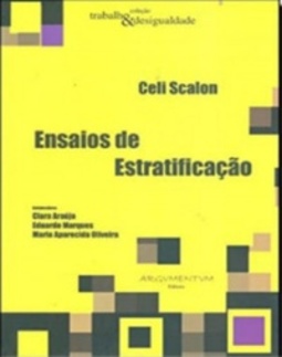 Ensaios de Estratificação (Trabalho & desigualdade)