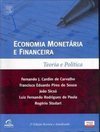 Economia monetária e financeira: teoria e política