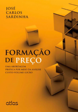 Formação de preço: Uma abordagem prática por meio da análise custo-volume-lucro