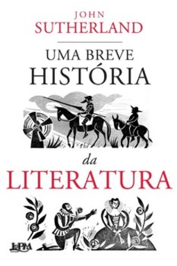 Uma breve história da literatura