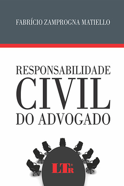 Responsabilidade civil do advogado