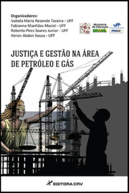 Justiça e gestão na área de petróleo e gás