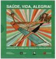 Saúde, Vida, Alegria - Cecip