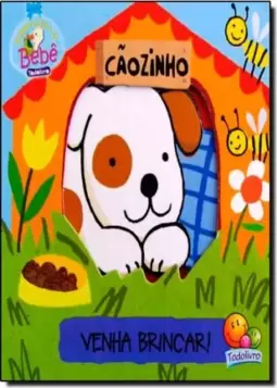 Venha Brincar! Caozinho