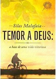 Temor a Deus - A base de uma vida vitoriosa