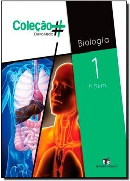 Biologia - 1º Ano - 1º Semestre