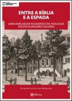 Entre a Bíblia e a Espada (Fundamentos Cristãos #5)