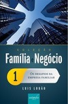 Coleção Família e Negócio - Volume 1