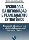 Tecnologia da Informação e Planejamento Estratégico