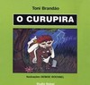 O curupira : Lendas brasileiras