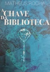 A Chave da Biblioteca