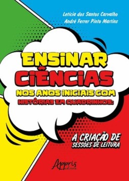 Ensinar ciências nos anos iniciais com histórias em quadrinhos: a criação de sessões de leitura