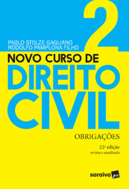Novo curso de direito civil: obrigações