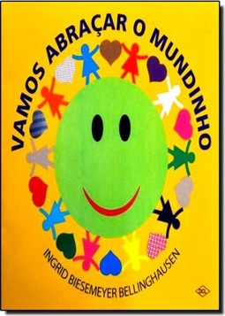 Vamos Abracar O Mundinho