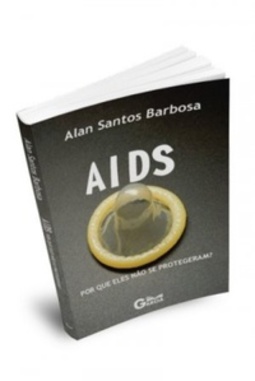 AIDS ! por que eles nao se protegeram ? #142