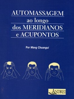 Automassagem ao longo dos meridianos e acupontos