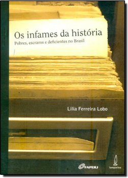 OS INFAMES DA HISTORIA
