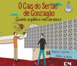 O Cais Do Sertão De Gonzagão (Arranha-Céu #4)